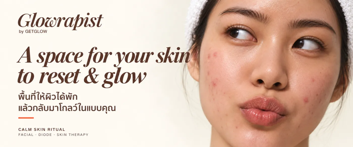 Glowrapist by GETGLOW — A space for your skin to reset & glow